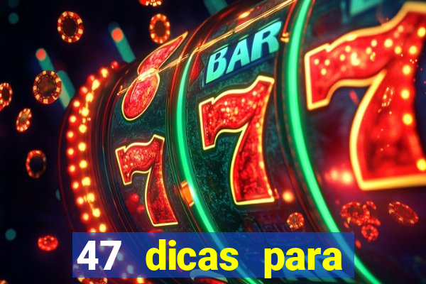 47 dicas para ganhar na mega sena download pdf